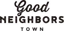 good NEIGHBORS TOWN